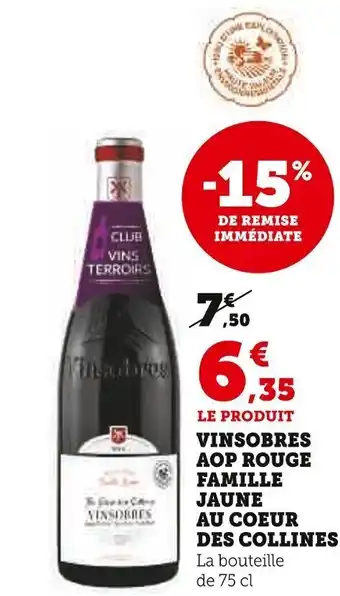Super U VINSOBRES AOP ROUGE FAMILLE JAUNE AU COEUR DES COLLINES offre