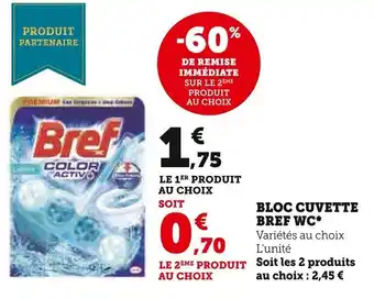 Super U BLOC CUVETTE BREF WC offre