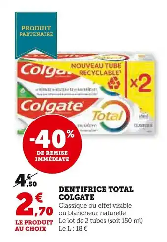 Super U DENTIFRICE TOTAL COLGATE offre
