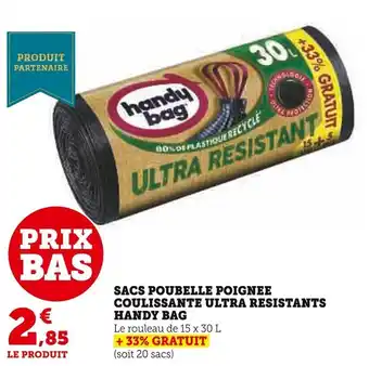 Super U SACS POUBELLE POIGNEE COULISSANTE ULTRA RESISTANTS HANDY BAG offre