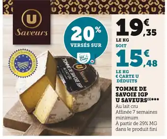 Super U TOMME DE SAVOIE IGP U SAVEURS(¹) offre