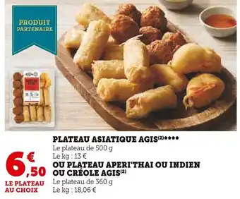 Super U PLATEAU ASIATIQUE AGIS(2) offre