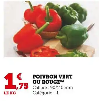 Super U POIVRON VERT OU ROUGE offre