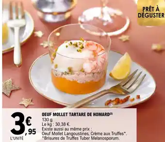 E.Leclerc OEUF MOLLET TARTARE DE HOMARD (²) offre