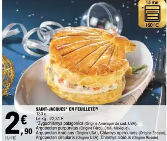 E.Leclerc SAINT-JACQUES* EN FEUILLETÉ(1) offre