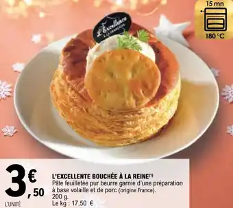 E.Leclerc L'EXCELLENTE BOUCHÉE À LA REINE(¹) offre