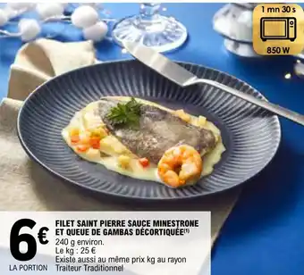 E.Leclerc FILET SAINT PIERRE SAUCE MINESTRONE ET QUEUE DE GAMBAS DÉCORTIQUÉE(¹) offre