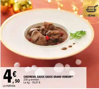 E.Leclerc CHEVREUIL SAUCE SAUCE GRAND VENEUR(²) 230 g offre