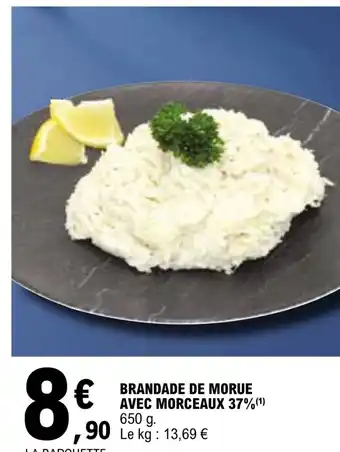 E.Leclerc BRANDADE DE MORUE AVEC MORCEAUX 37% offre