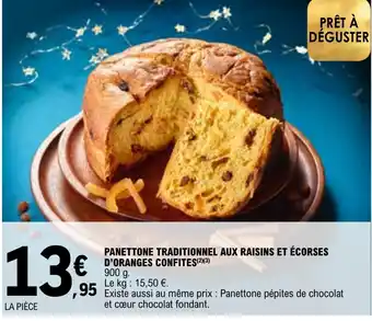 E.Leclerc PANETTONE TRADITIONNEL AUX RAISINS ET ÉCORSES D'ORANGES CONFITES(²)(³) offre