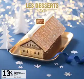 E.Leclerc BÜCHE CHALET VANILLE CHOCOLAT(1)(4)(6) offre