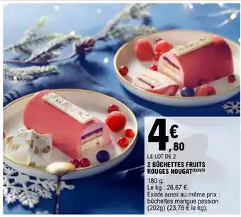 E.Leclerc 2 BÛCHETTES FRUITS ROUGES NOUGAT(2)(3)(5) offre