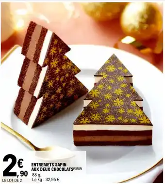 E.Leclerc ENTREMETS SAPIN AUX DEUX CHOCOLATS(1)(2)(3) offre