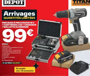 Brico Dépôt PERCEUSE À PERCUSSION 18 V +2 BATTERIES 2 AH + CHARGEUR + MALLETTE ALUMINIUM offre