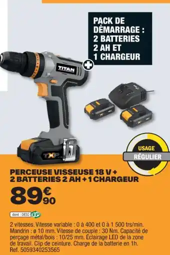 Brico Dépôt PERCEUSE VISSEUSE 18 V + 2 BATTERIES 2 AH +1 CHARGEUR offre