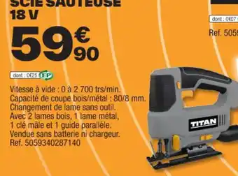 Brico Dépôt SCIE SAUTEUSE 18 V offre
