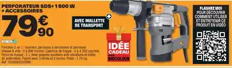 Brico Dépôt PERFORATEUR SDS+ 1500 W + ACCESSOIRES offre