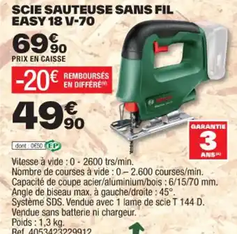 Brico Dépôt SCIE SAUTEUSE SANS FIL EASY 18 V-70 offre