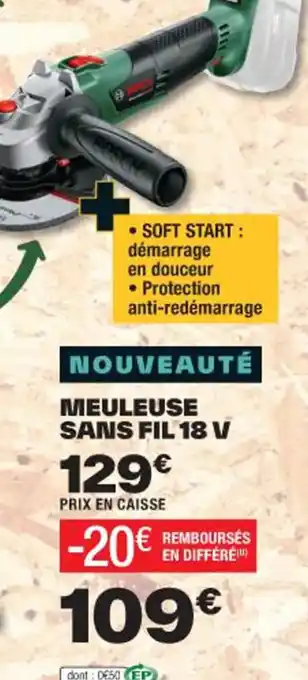 Brico Dépôt MEULEUSE SANS FIL 18 V offre