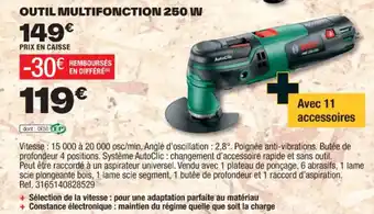 Brico Dépôt OUTIL MULTIFONCTION 250 W offre
