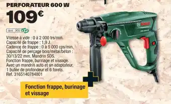 Brico Dépôt PERFORATEUR 600 W offre