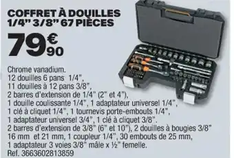 Brico Dépôt COFFRET À DOUILLES 1/4" 3/8" 67 PIÈCES offre