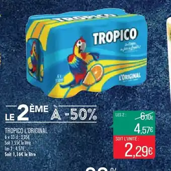 Match Tropico l'Original offre