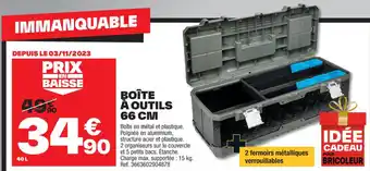 Brico Dépôt BOÎTE À OUTILS 66 CM offre
