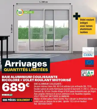 Brico Dépôt BAIE ALUMINIUM COULISSANTE BICOLORE + VOLET ROULANT MOTORISÉ offre