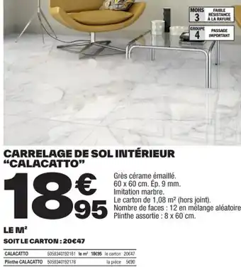 Brico Dépôt CARRELAGE DE SOL INTÉRIEUR "CALACATTO" offre