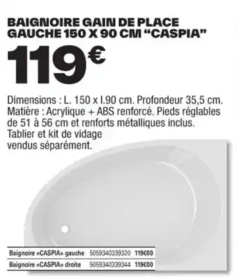 BAIGNOIRE GAIN DE PLACE GAUCHE 150 X 90 CM "CASPIA"
