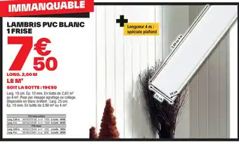 Brico Dépôt LAMBRIS PVC BLANC 1 FRISE offre