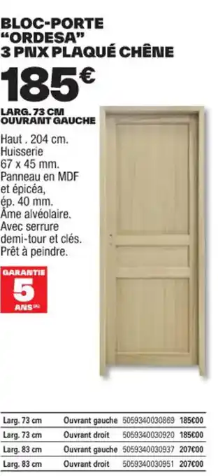 Brico Dépôt BLOC-PORTE "ORDESA" 3 PNX PLAQUÉ CHÊNE offre