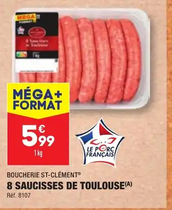 ALDI 8 SAUCISSES DE TOULOUSE(A) offre