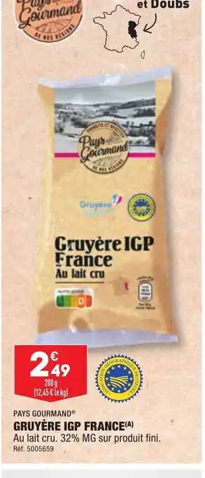 ALDI GRUYÈRE IGP FRANCE(A) offre