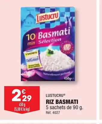 ALDI LUSTUCRUⓇ RIZ BASMATI 5 sachets de 90 g. offre