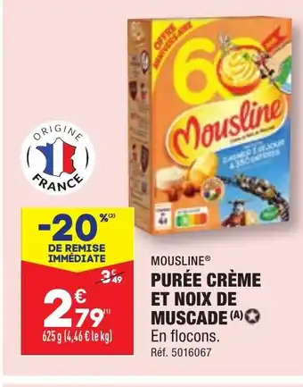 ALDI PURÉE CRÈME ET NOIX DE MUSCADE (A) offre