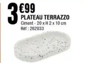 PLATEAU TERRAZZO