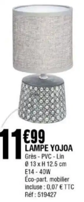 La Foir'Fouille LAMPE YOJOA offre
