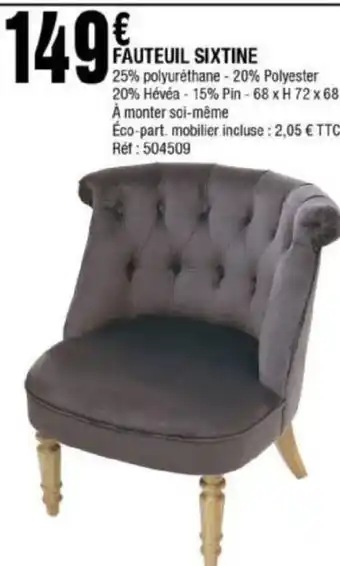La Foir'Fouille FAUTEUIL SIXTINE offre