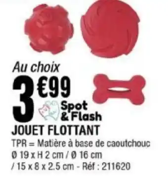 La Foir'Fouille JOUET FLOTTANT offre