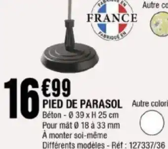 La Foir'Fouille PIED DE PARASOL offre