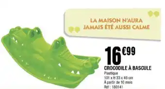 La Foir'Fouille CROCODILE À BASCULE offre