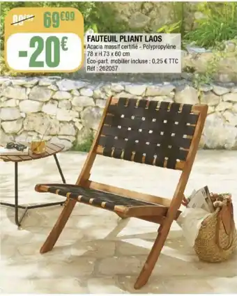 La Foir'Fouille FAUTEUIL PLIANT LAOS offre