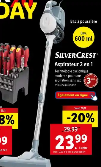Lidl Silver crest aspirateur 2 en 1 offre