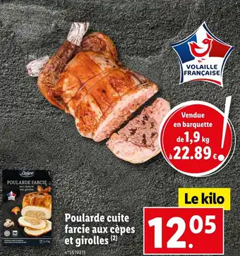 Lidl Deluxe poularde cuite farcie aux cèpes et girolles offre