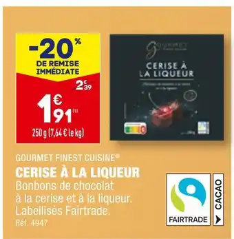 ALDI Gourmet finest cuisine cerise à la liqueur offre