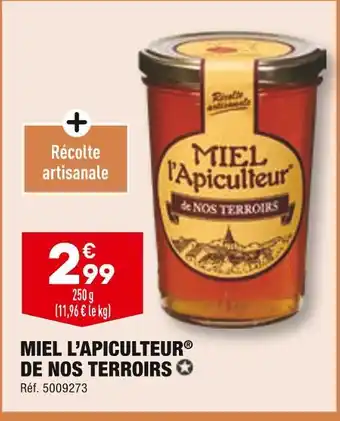 ALDI Miel l’apiculteur miel l’apiculteur de nos terroirs offre