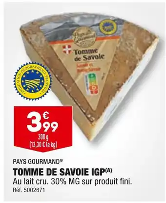 ALDI Pays gourmand tomme de savoie igp offre