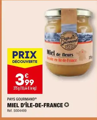 ALDI Pays gourmand miel d’île-de-france offre